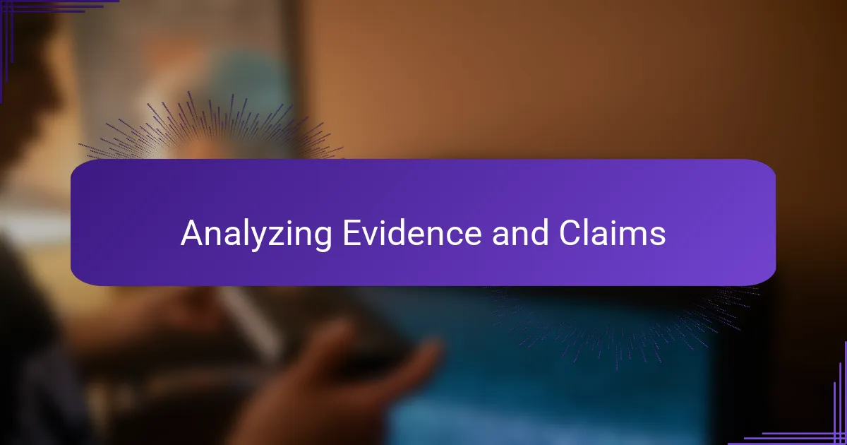 Analyzing Evidence and Claims