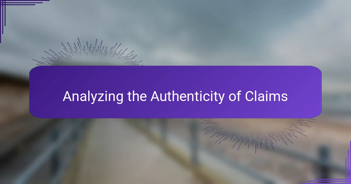 Analyzing the Authenticity of Claims