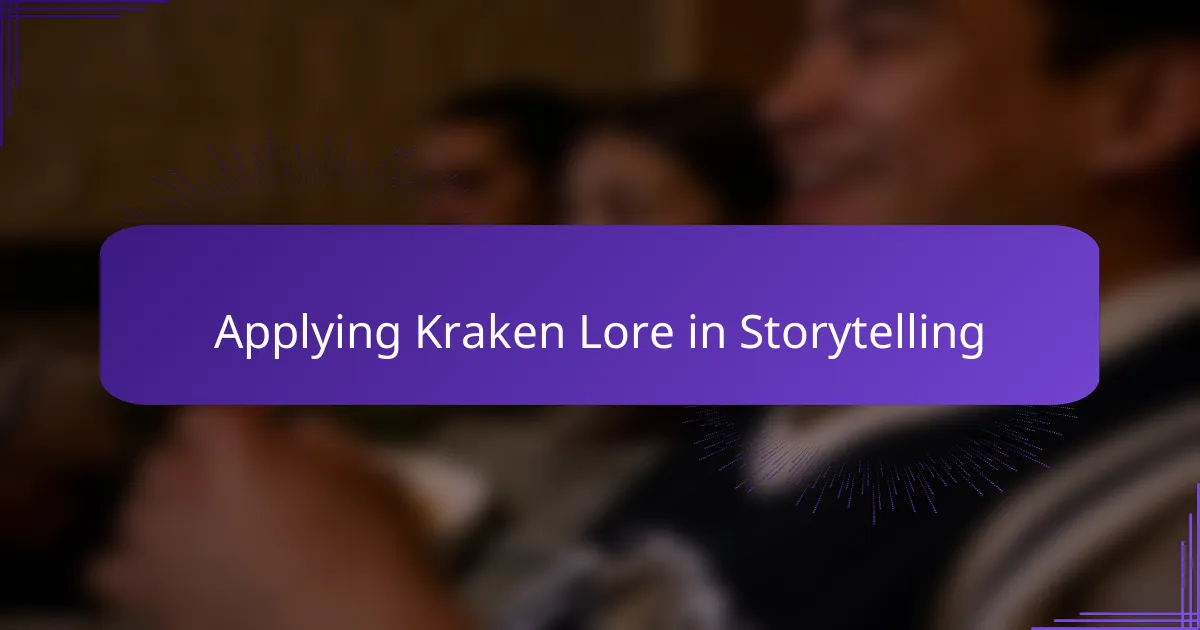 Applying Kraken Lore in Storytelling