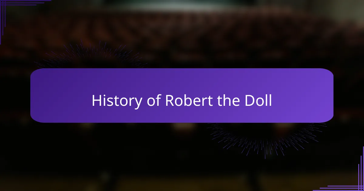 History of Robert the Doll
