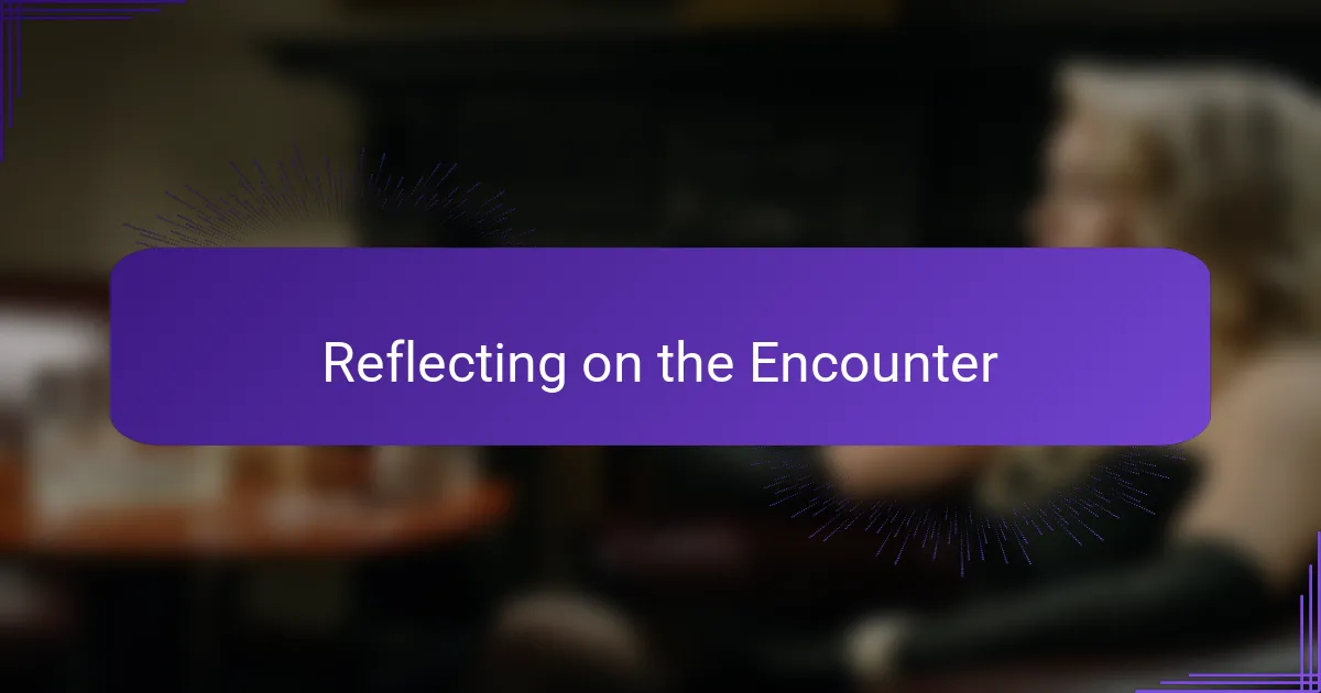 Reflecting on the Encounter