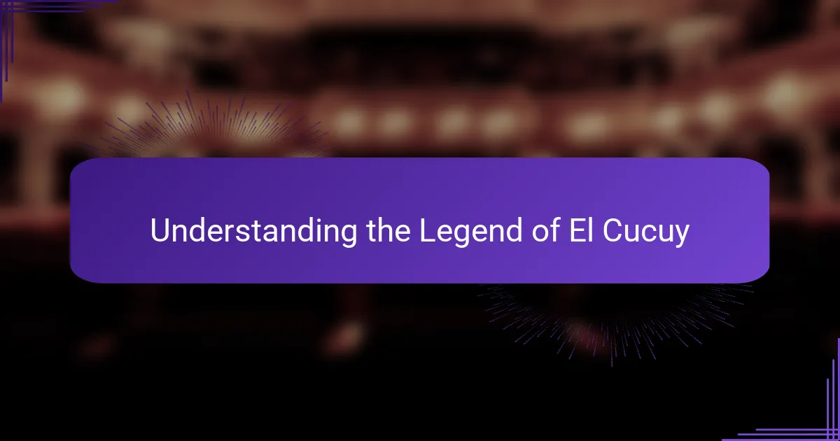 Understanding the Legend of El Cucuy